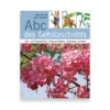 ABC des Gehölzschnitts