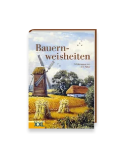 Bauernweisheiten