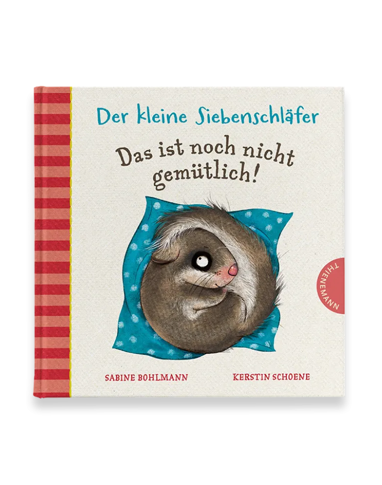 Der kleine Siebenschläfer - Das ist noch nicht gemütlich!