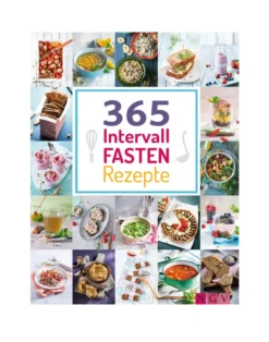 365 Intervallfasten-Rezepte