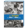 Wir Jungen der 50er und 60er Jahre